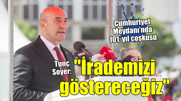 Cumhuriyet Meydanı’nda 101. yıl coşkusu