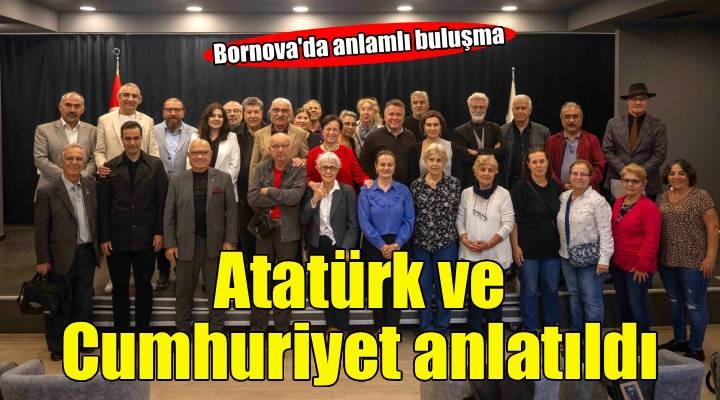 Cumhuriyet ve Atatürk Bornova Kent Söyleşileri’nde anıldı