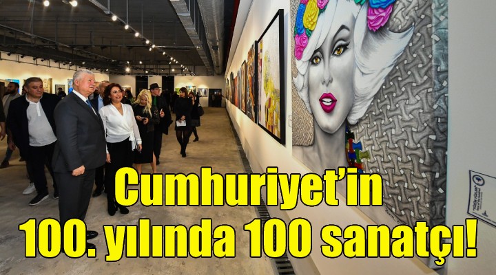 Cumhuriyet’in 100. yılında 100 sanatçı!