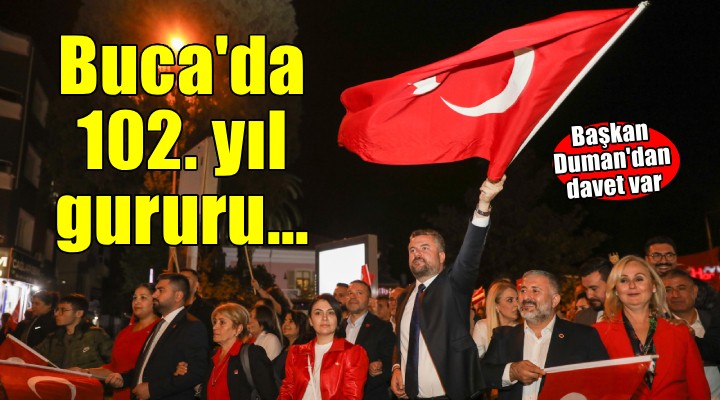 Cumhuriyet’in 102. yılı Buca’da gururla kutlanacak