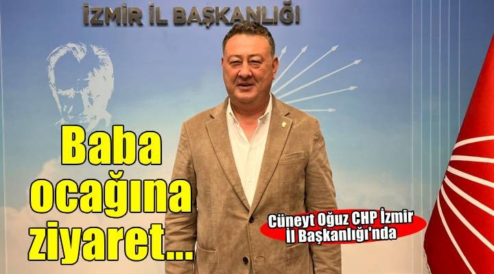 Cüneyt Oğuz dan baba ocağına ilk ziyaret...