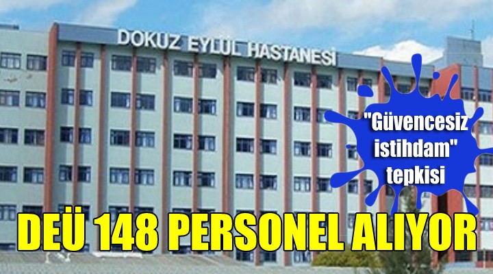 DEÜ 148 personel alıyor...