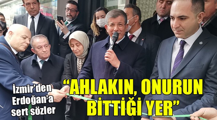 Davutoğlu ndan Erdoğan a sert sözler: AHLAKIN, ONURUN BİTTİĞİ YER!