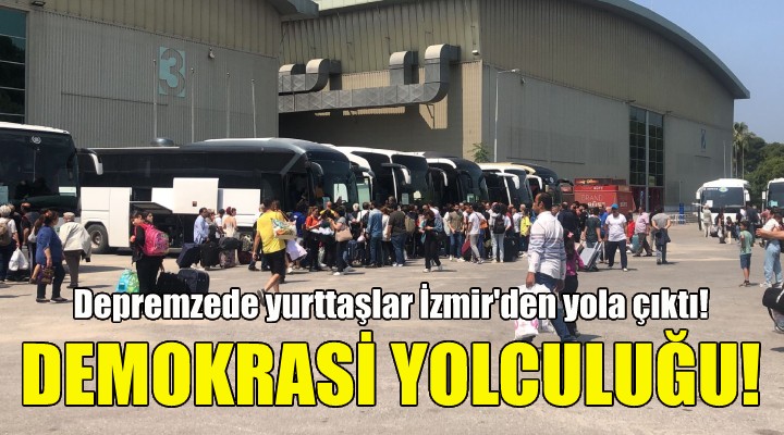 Demokrasi yolculuğu... Oy vermek için İzmir den yola çıktılar!