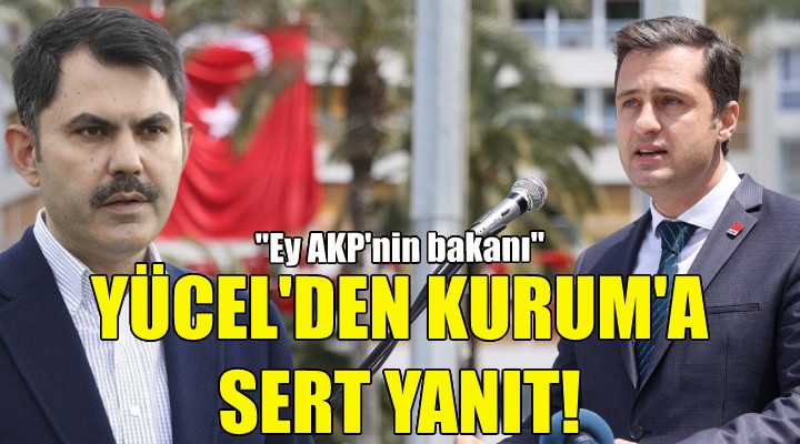 Deniz Yücel den Murat Kurum a sert yanıt!