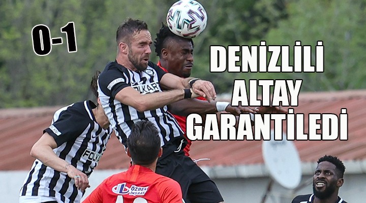 Denizlili Altay Play-Off u garantiledi