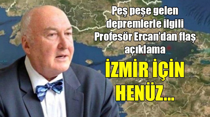 Deprem profesöründen o sarsıntılarla ilgili açıklama