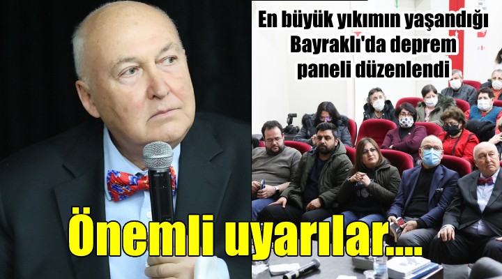 Depremin kalbi Bayraklı da önemli uyarılar!