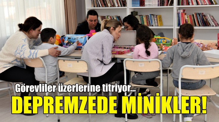 Depremzede minikler için oyun alanı!