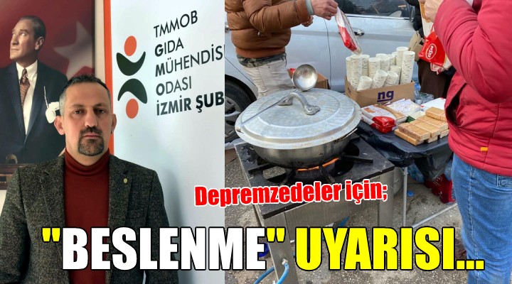 Depremzedeler için  Beslenme  uyarısı...