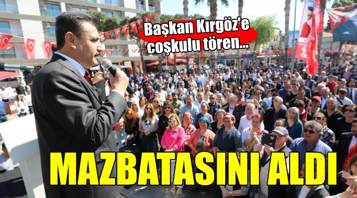 Dikili Belediye Başkanı Adil Kırgöz mazbatasını aldı...