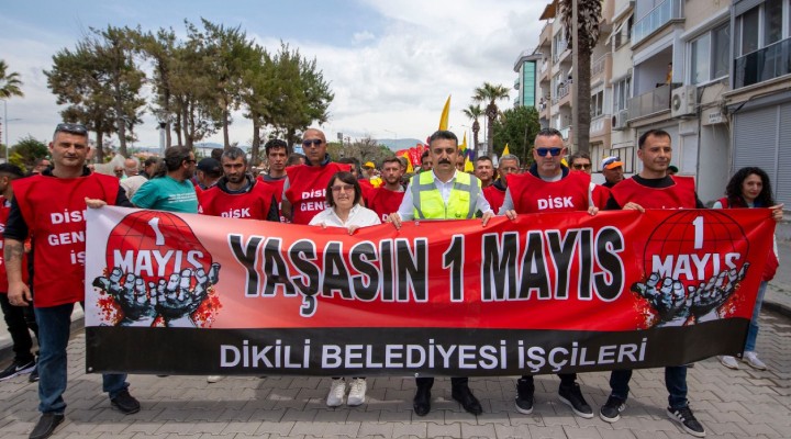 Dikili de 1 Mayıs coşkusu