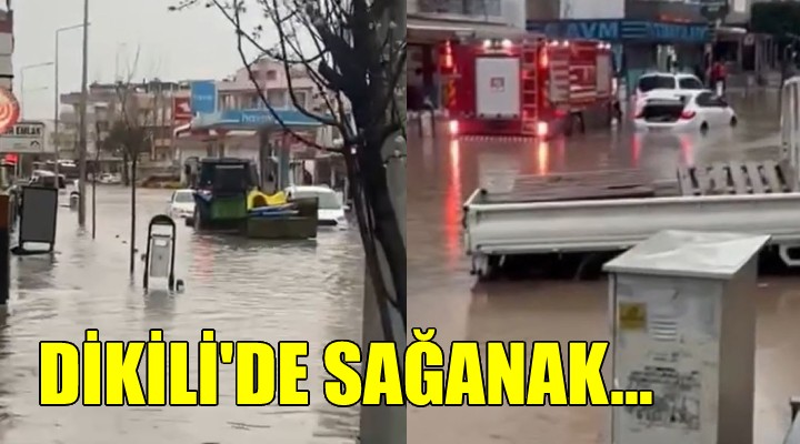 Dikili de sağanak yağış etkili oldu