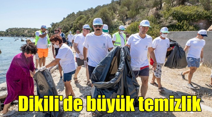 Dikili de büyük temizlik...