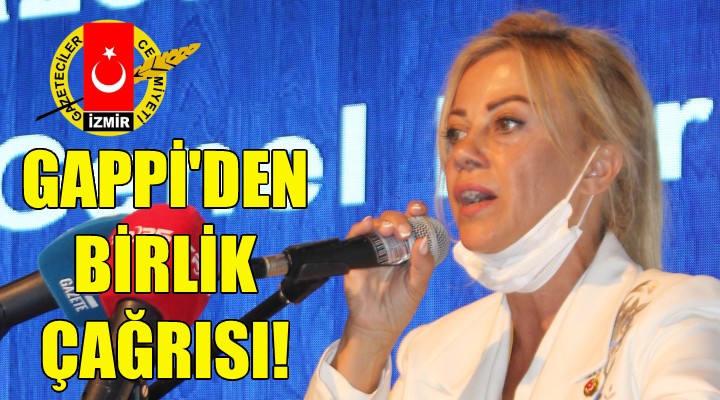 Dilek Gappi den birlik çağrısı!