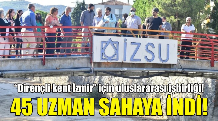 Dirençli kent İzmir için uluslararası işbirliği!