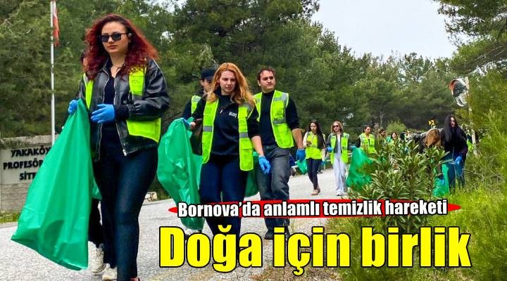 Doğa için birlik oldular