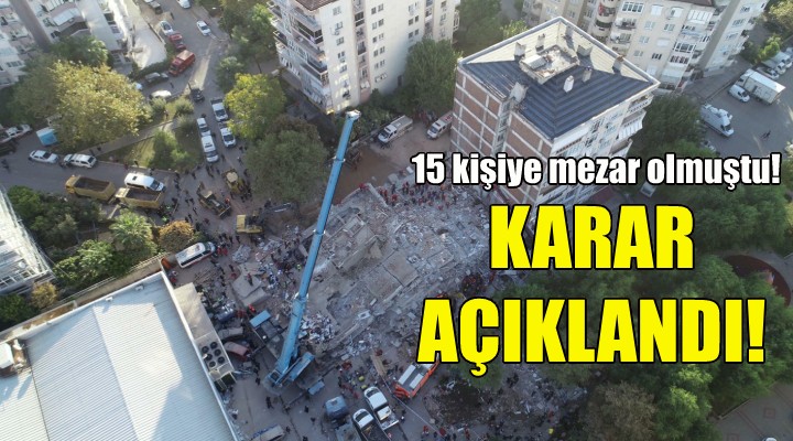 Doğanlar Apartmanı davasında karar çıktı!