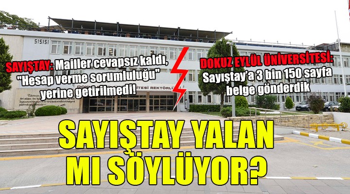 Dokuz Eylül Üniversitesi nden Sayıştay açıklaması...