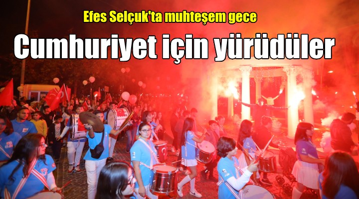 Efes Selçuk, Cumhuriyet için yürüdü