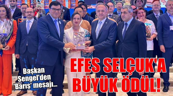 Efes Selçuk a büyük ödül!