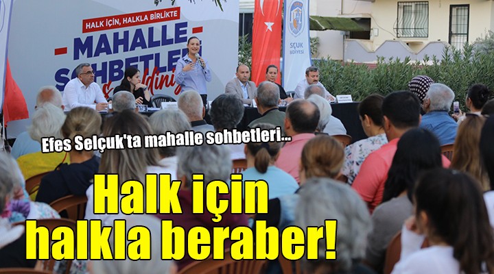 Efes Selçuk ta mahalle sohbetleri...