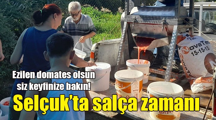 Efes Selçuk ta salça makinesi hizmeti... Ezilen domates olsun, siz keyfinize bakın!