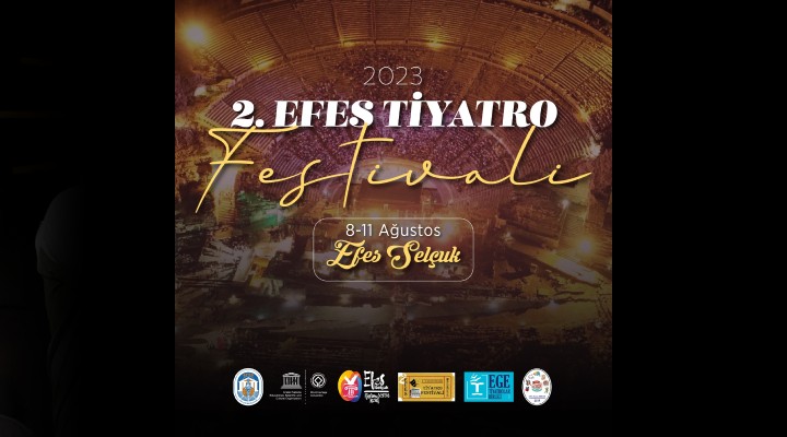 Efes Selçuk ta tiyatro festivali başlıyor