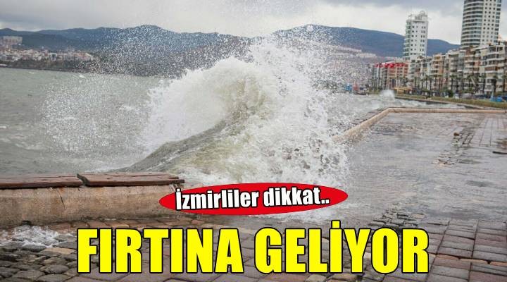 Ege Denizi için 'fırtına' uyarısı