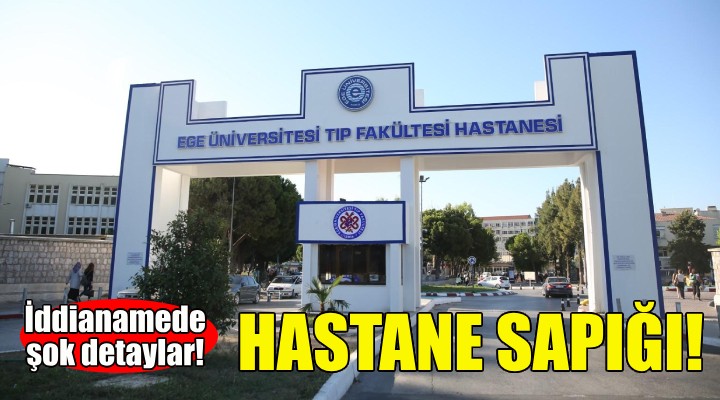 Ege Üniversitesi nde kanser hastasına cinsel saldırı!