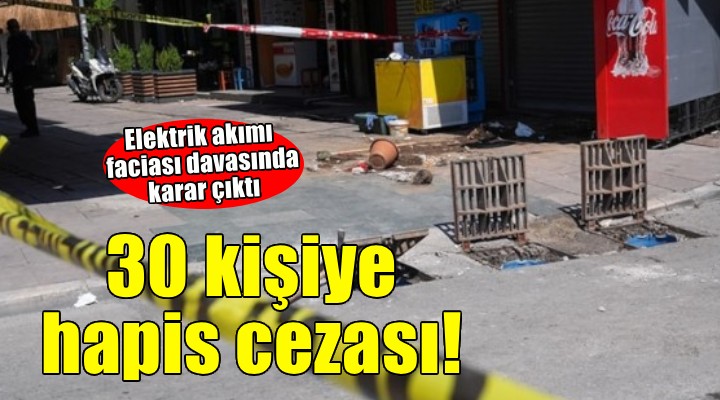 Elektrik akımı faciası davasında karar çıktı!