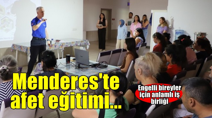Engelli bireylere deprem eğitimi