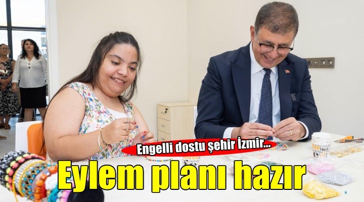 Engelli dostu şehir: İzmir