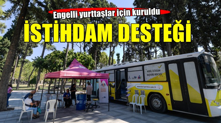 Engelli yurttaşlara  Mobil İstihdam  desteği
