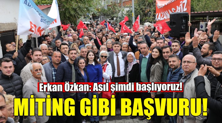 Erkan Özkan: Asıl şimdi başlıyoruz!