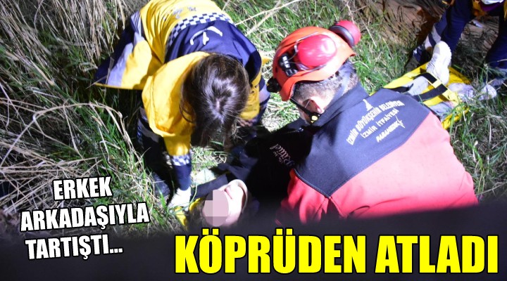 Erkek arkadaşıyla tartışan genç kız köprüden atladı!