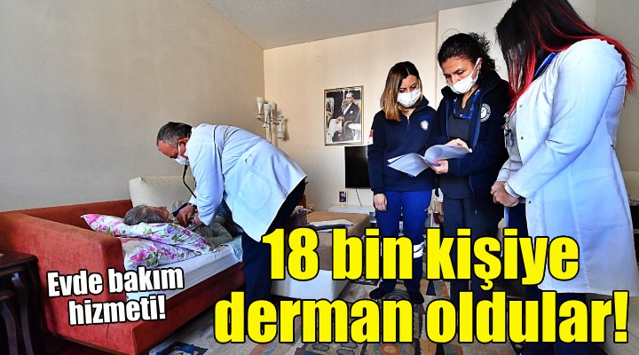 Eşrefpaşa Hastanesi’nin evde bakım ekipleri 18 bin kişiye derman oldu!