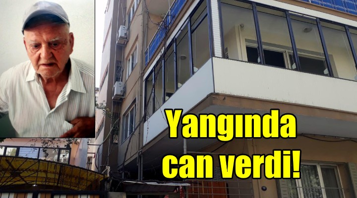 Evinde çıkan yangında öldü