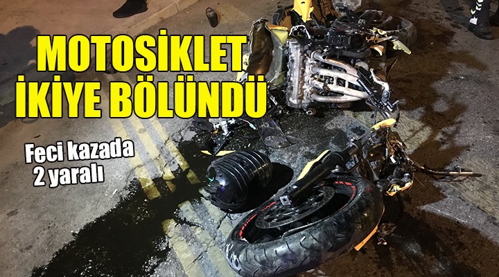 Feci kaza: Motosiklet ikiye bölündü