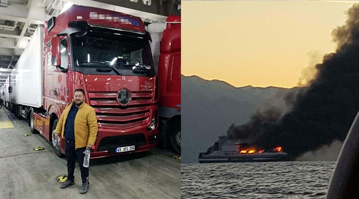 Feribot yangınında kaybolan TIR şoförünün eniştesi:  Ölüsünden ümidi kestik 