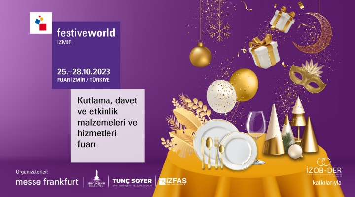 Festiveworld İzmir 25 Ekim’de kapılarını açıyor!
