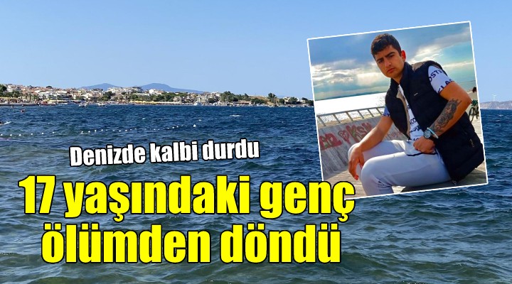 Foça da 17 yaşındaki genç ölümden döndü!