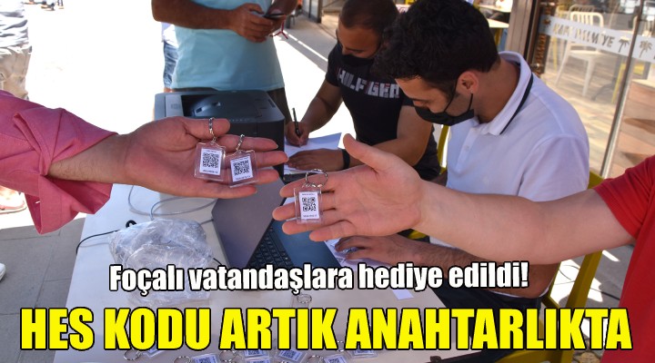 Foça da HES kodları artık anahtarlıkta!