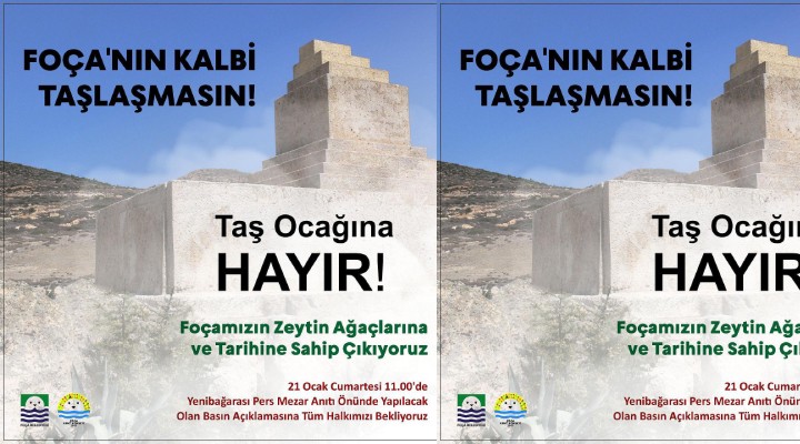 Foça da  Taş ocağına hayır  eylemi!