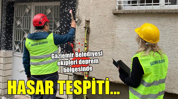 Gaziemir Belediyesi ekipleri deprem bölgesinde...