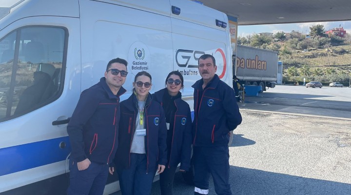Gaziemir Belediyesi’nden depremzedelere sağlıkçı ve ambulans desteği!