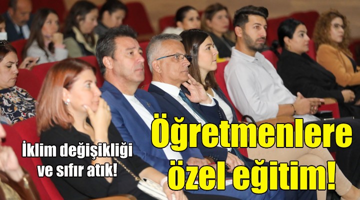 Gaziemir Belediyesi’nden öğretmenlere özel eğitim!