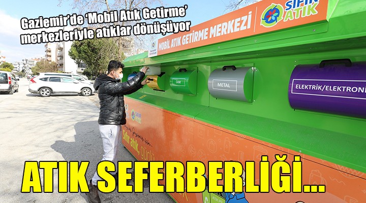 Gaziemir de atık seferberliği...