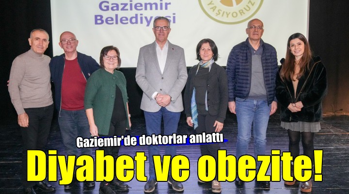 Gaziemir’de diyabet ve obezite anlatıldı...