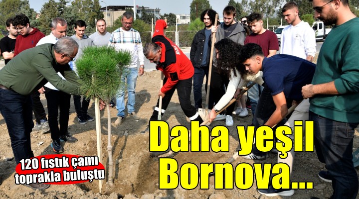 Gençlerin eliyle daha yeşil bir Bornova